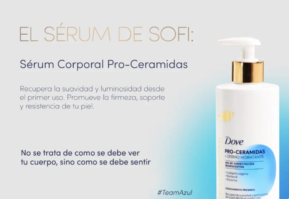 “El sérum de Sofi” post featuring Dove Pro-Ceramides body serum